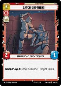 Batch Brothers - Twilight of the Republic - Star Wars: Unlimited card