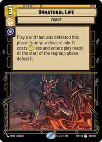 Unnatural Life - Twilight of the Republic - Star Wars: Unlimited card