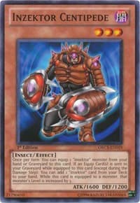Inzektor Centipede - Order of Chaos - YuGiOh card