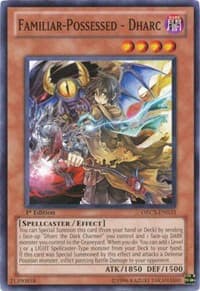 Familiar-Possessed - Dharc - Order of Chaos - YuGiOh card