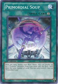 Primordial Soup - Order of Chaos - YuGiOh card