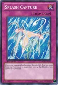 Splash Capture - Order of Chaos - YuGiOh card