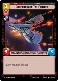 Confederate Tri-Fighter - Twilight of the Republic - Star Wars: Unlimited card
