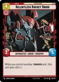 Relentless Rocket Droid - Twilight of the Republic - Star Wars: Unlimited card