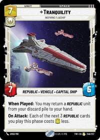 Tranquility - Inspiring Flagship - Twilight of the Republic - Star Wars: Unlimited card