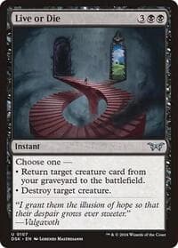 Live or Die - Duskmourn: House of Horror - Magic: The Gathering card