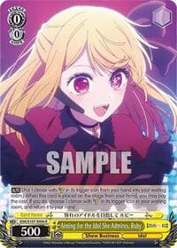 Aiming for the Idol She Admires, Ruby - [OSHI NO KO] - Weiss Schwarz card