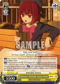 Obvious Attitude, Kana Arima (SR) - [OSHI NO KO] - Weiss Schwarz card