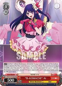 "B-KOMACHI" Ai - [OSHI NO KO] - Weiss Schwarz card