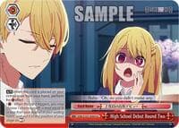 High School Debut Round Two - [OSHI NO KO] - Weiss Schwarz card