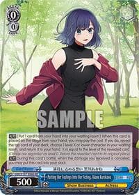 Putting Her Feelings Into Her Acting, Akane Kurokawa - [OSHI NO KO] - Weiss Schwarz card