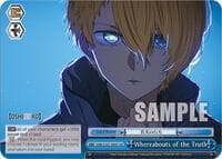 Whereabouts of the Truth - [OSHI NO KO] - Weiss Schwarz card
