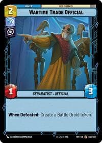 Wartime Trade Official - Twilight of the Republic - Star Wars: Unlimited card