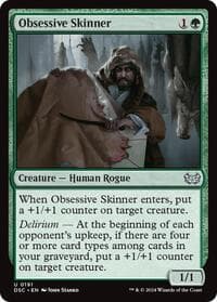 Obsessive Skinner - Commander: Duskmourn: House of Horror - Magic: The Gathering card
