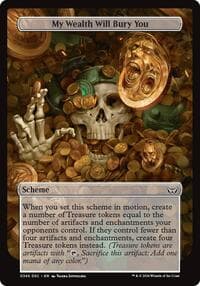 My Wealth Will Bury You (Full Art) - Archenemy: Duskmourn - Magic: The Gathering card
