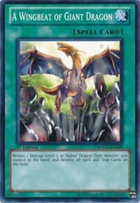 A Wingbeat of Giant Dragon - Structure Deck: Dragons Collide - YuGiOh card