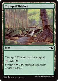 Tranquil Thicket - Commander: Duskmourn: House of Horror - Magic: The Gathering card