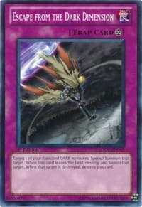 Escape from the Dark Dimension - Structure Deck: Dragons Collide - YuGiOh card