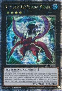 Number 32: Shark Drake (Quarter Century Secret Rare) - 25th Anniversary Tin: Dueling Mirrors - YuGiOh card