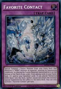 Favorite Contact - 25th Anniversary Tin: Dueling Mirrors - YuGiOh card