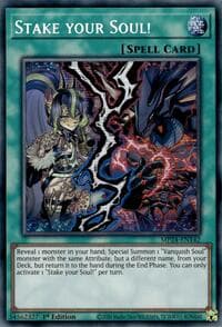 Stake your Soul! - 25th Anniversary Tin: Dueling Mirrors - YuGiOh card