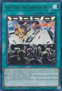 Gold Pride - The Crowd Goes Wild! - 25th Anniversary Tin: Dueling Mirrors - YuGiOh card