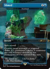 Slimed - Trickbind - Secret Lair Drop Series - Magic: The Gathering card