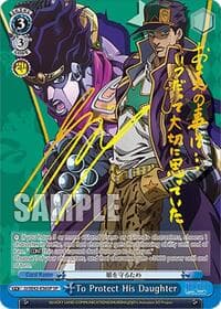 To Protect His Daughter (SP) - JoJo's Bizarre Adventure: Stone Ocean Premium Booster - Weiss Schwarz card