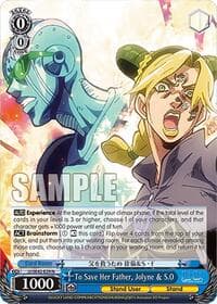 To Save Her Father, Jolyne & S.O - JoJo's Bizarre Adventure: Stone Ocean Premium Booster - Weiss Schwarz card