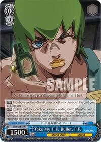 Take My F.F. Bullet, F.F. - JoJo's Bizarre Adventure: Stone Ocean Premium Booster - Weiss Schwarz card