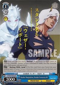 Weather Manipulation, Weather Forecast & W.F (JJR) - JoJo's Bizarre Adventure: Stone Ocean Premium Booster - Weiss Schwarz card