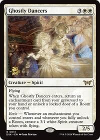 Ghostly Dancers - Prerelease Cards - Magic: The Gathering card