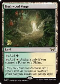 Hushwood Verge - Prerelease Cards - Magic: The Gathering card