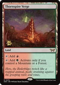 Thornspire Verge - Prerelease Cards - Magic: The Gathering card