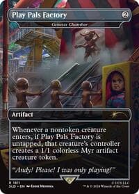 Play Pals Factory - Genesis Chamber - Secret Lair Drop Series - Magic: The Gathering card
