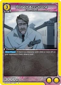 Robert Accutrone - UE01BT: BLEACH: Thousand-Year Blood War - Union Arena card