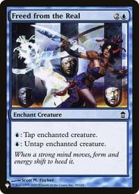 Freed from the Real - The List Reprints - Magic: The Gathering card