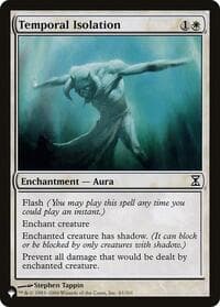Temporal Isolation - The List Reprints - Magic: The Gathering card