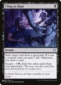 Cling to Dust - The List Reprints - Magic: The Gathering card