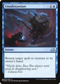 Unsubstantiate - The List Reprints - Magic: The Gathering card