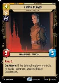 Rush Clovis - Banking Clan Scion - Twilight of the Republic - Star Wars: Unlimited card