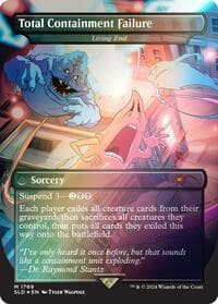 Total Containment Failure - Living End (Rainbow Foil) - Secret Lair Drop Series - Magic: The Gathering card