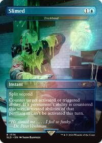 Slimed - Trickbind (Rainbow Foil) - Secret Lair Drop Series - Magic: The Gathering card