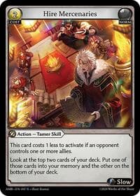 Hire Mercenaries - Mortal Ambition - Grand Archive TCG card