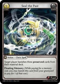 Seal the Past - Mortal Ambition - Grand Archive TCG card