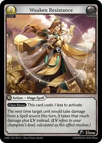 Weaken Resistance - Mortal Ambition - Grand Archive TCG card