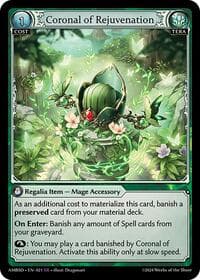 Coronal of Rejuvenation - Mortal Ambition Starter Decks - Grand Archive TCG card