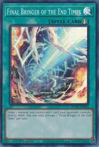 Final Bringer of the End Times - Rage of the Abyss - YuGiOh card