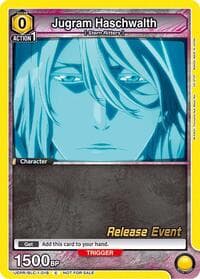 Jugram Haschwalth (018) - UE01BT: BLEACH: Thousand-Year Blood War Release Event Cards - Union Arena card