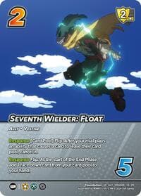 Seventh Wielder: Float (Alternate Art) - Challenger Series: My Hero Academia - Dark Hero Arc - UniVersus card